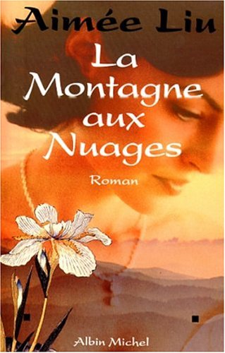 Beispielbild fr La montagne aux nuages zum Verkauf von Ammareal