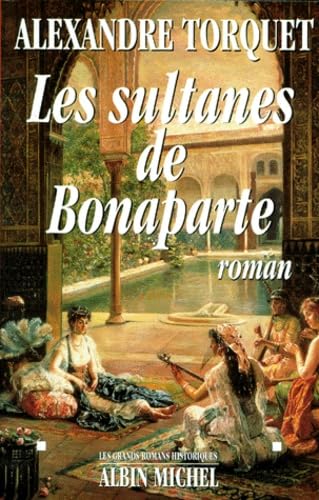 9782226100634: Les Sultanes de Bonaparte