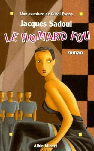 Beispielbild fr Une aventure de Carol Evans : Le homard fou zum Verkauf von Ammareal