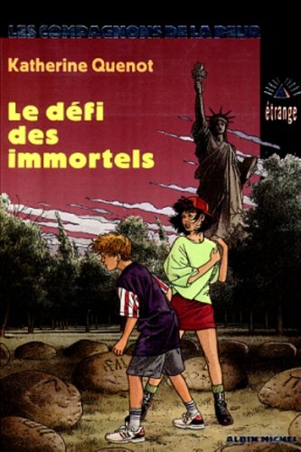 Beispielbild fr Les compagnons de la peur, N 6 : Le dfi des immortels zum Verkauf von Ammareal