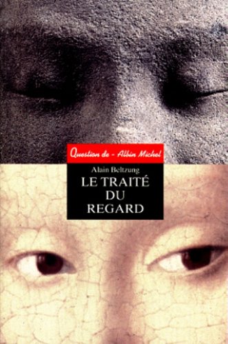 9782226104595: Le Trait du regard