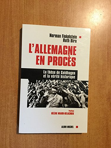 9782226104762: L'Allemagne En Proces. La These De Goldhagen Et La Verite Historique