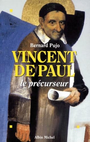 Vincent de Paul le précurseur