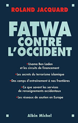 Stock image for Fatwa Contre L'Occident for sale by ThriftBooks-Dallas