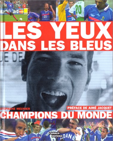 Beispielbild fr Les Yeux dans les Bleus zum Verkauf von Ammareal
