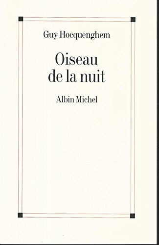 Beispielbild fr Oiseau de la nuit zum Verkauf von medimops
