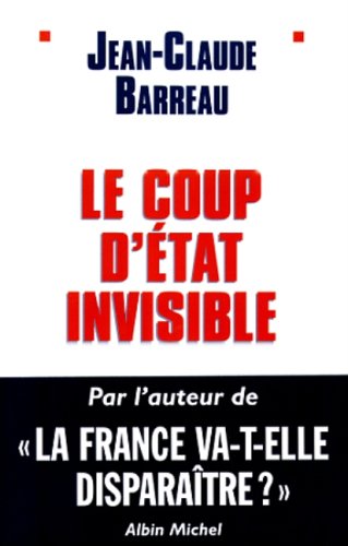 Beispielbild fr Le coup d'tat invisible zum Verkauf von Ammareal