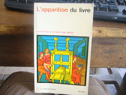 Beispielbild fr L'apparition Du Livre zum Verkauf von RECYCLIVRE