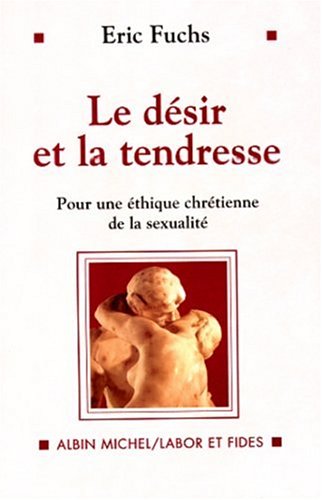 Stock image for Desir Et La Tendresse (Le) for sale by medimops