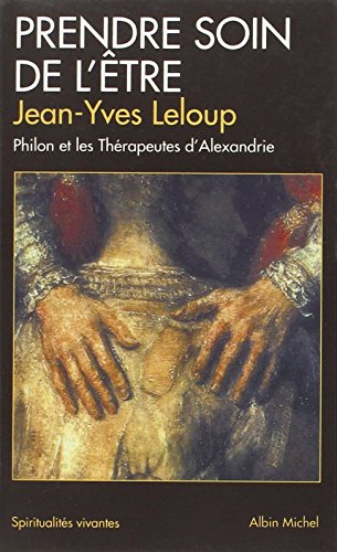 9782226108432: Prendre Soin de L'Etre (Collections Spiritualites) (French Edition)