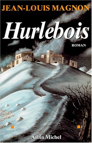 Stock image for Hurlebois for sale by Better World Books