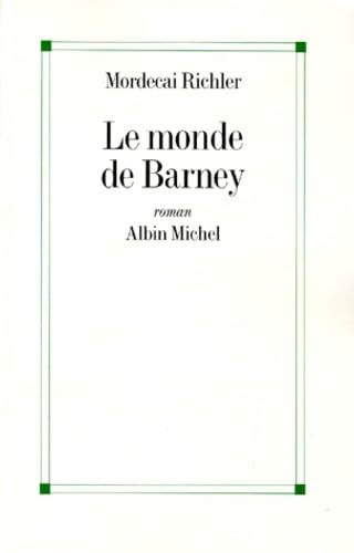 9782226109590: Monde de Barney (Le) (Collections Litterature) (French Edition)