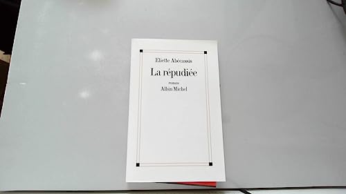 9782226110572: Repudiee (La) (Romans, Nouvelles, Recits (Domaine Francais)) (French Edition)