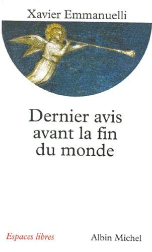 Stock image for Dernier avis avant la fin du monde for sale by LibrairieLaLettre2