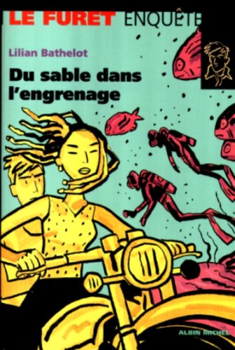 Stock image for Du sable dans l'engrenage for sale by Ammareal