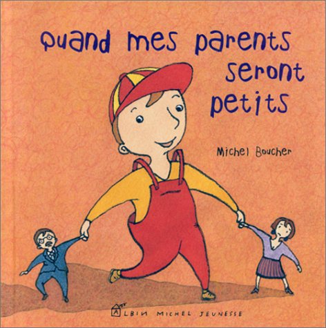 9782226112873: Quand Mes Parents Seront Petits