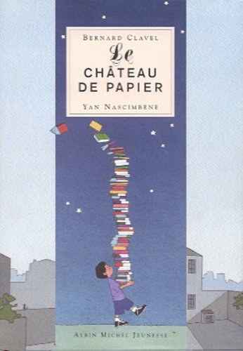 Beispielbild fr Le Chteau de papier zum Verkauf von Ammareal