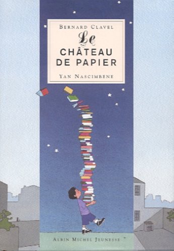 Stock image for Le Chteau de papier for sale by Ammareal