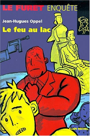 Stock image for Le Feu Au Lac for sale by RECYCLIVRE