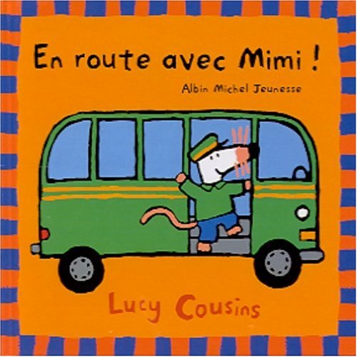 Beispielbild fr En Route Avec Mimi (French Edition) zum Verkauf von Bank of Books