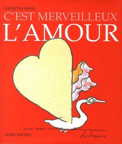 9782226113818: C'est merveilleux l'amour (Hors Collection)