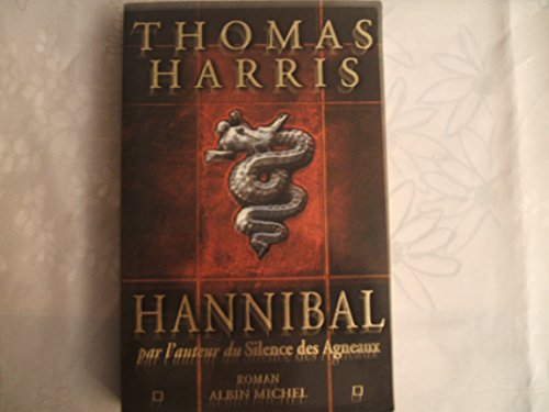 Stock image for Hannibal (Romans, Nouvelles, Recits (Domaine Etranger)) (French Edition) for sale by Better World Books: West