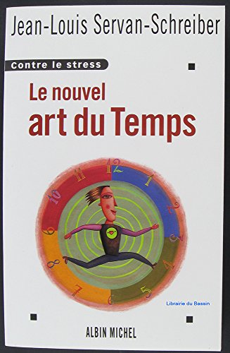 Imagen de archivo de Nouvel Art Du Temps (Le) (Essais) (French Edition) a la venta por Better World Books