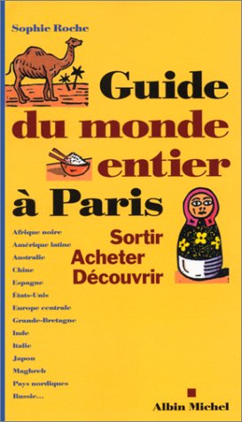 Beispielbild fr Guide du monde entier  Paris zum Verkauf von Ammareal