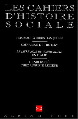 nÂ° 12 - Communisme: Les Cahiers d'histoire sociale (9782226114327) by Collective
