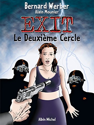 Stock image for Exit, tome 2 : Le Deuxime Cercle for sale by Red's Corner LLC