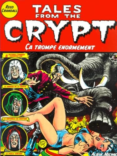 9782226114877: Tales from the crypt - Tome 10: Ca trompe normment