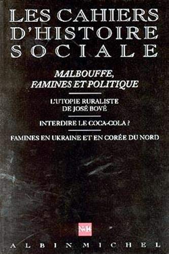 9782226116222: n 14 - Malbouffe, famines et politique: Les Cahiers d'histoire sociale