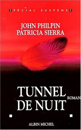 Beispielbild fr Tunnel de nuit zum Verkauf von Ammareal