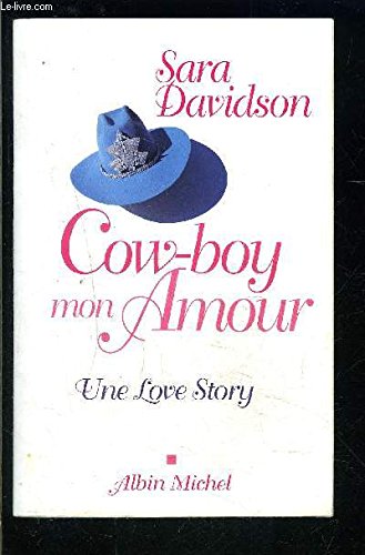 Beispielbild fr Cowboy, mon amour zum Verkauf von Ammareal