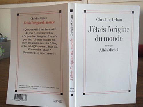 9782226116697: J'Etais L'Origine Du Monde