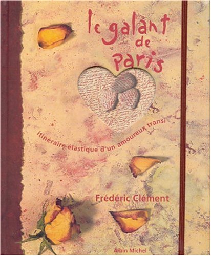 Imagen de archivo de Le Galant de Paris a la venta por Ammareal