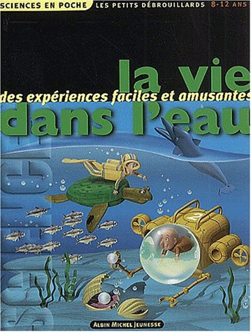 Stock image for La Vie dans l'eau for sale by Ammareal