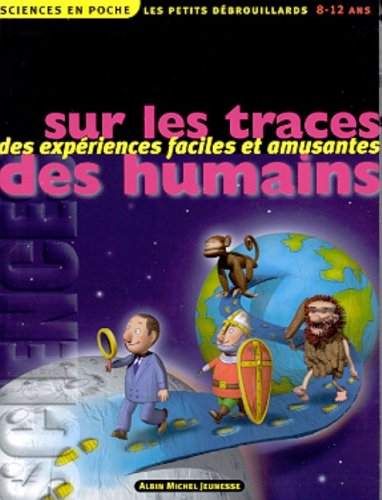 Stock image for Sur les traces des humains for sale by Ammareal