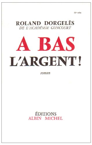 Stock image for A bas l'argent for sale by Ammareal