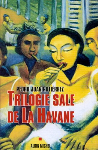 Imagen de archivo de Trilogie sale de La Havane a la venta por Ammareal