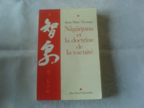 Beispielbild fr Ngrjuna Et La Doctrine De La Vacuit zum Verkauf von Literary Cat Books