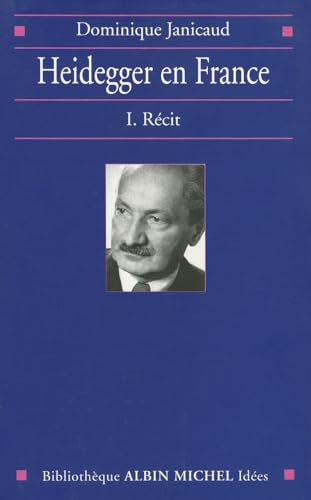 Imagen de archivo de Heidegger en France, 1. Rcit. a la venta por Wissenschaftliches Antiquariat Kln Dr. Sebastian Peters UG