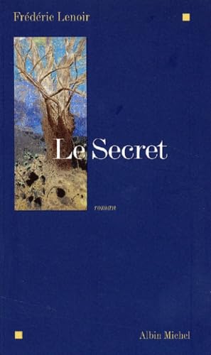 9782226127877: Secret (Le) (Romans, Nouvelles, Recits (Domaine Francais)) (French Edition)