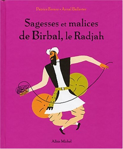 Stock image for Sagesses et malices de Birbal, le Radjah for sale by Ammareal