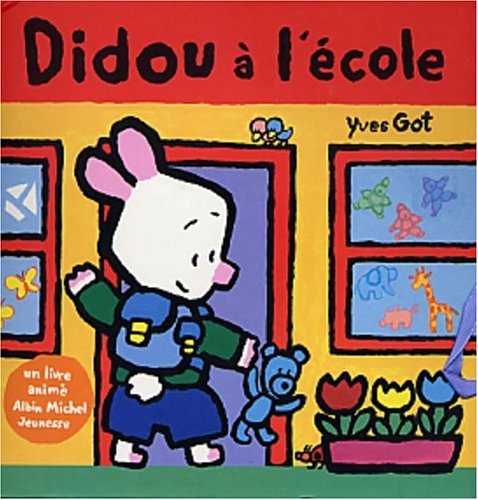 Didou Ã: l'Ã©cole (9782226128744) by Got, Yves