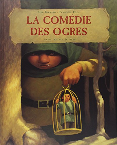 Beispielbild fr La Comdie Des Ogres zum Verkauf von RECYCLIVRE