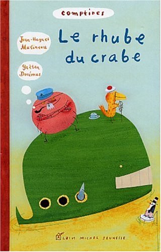 Beispielbild fr Le Rhube du crabe zum Verkauf von Ammareal