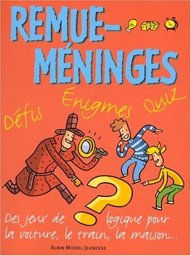 Beispielbild fr Remue-mninges-dfis, nigmes et quizz zum Verkauf von medimops