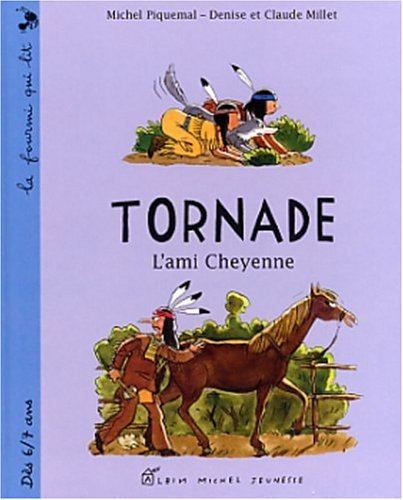 Imagen de archivo de Tornade : L'ami Cheyenne a la venta por Ammareal