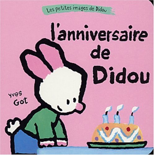 Stock image for L'Anniversaire de Didou for sale by medimops